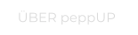 ÜBER peppUP